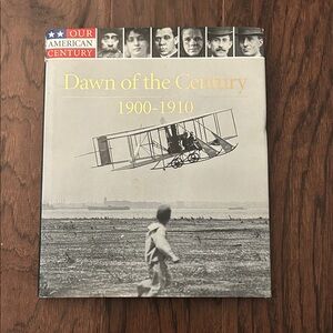 Dawn of the Century 1900-1910 Book